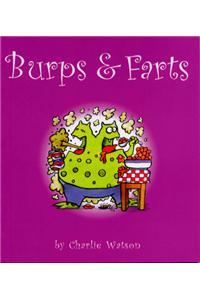 Burps and Farts