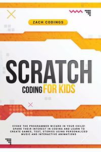 Scratch Coding for Kids