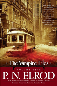 Vampire Files, Volume Five