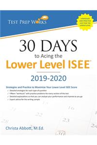 30 Days to Acing the Lower Level ISEE