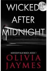Wicked After Midnight
