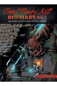 Total Party Kill Bestiary, Vol. 1