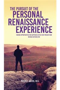 Pursuit of the Personal Renaissance Experience