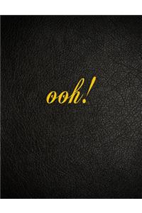 ooh!