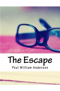The Escape