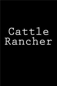 Cattle Rancher