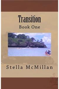 Transition: Book One