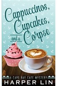 Cappuccinos, Cupcakes, and a Corpse