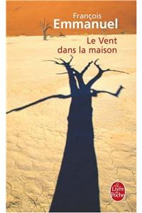 Le Vent Dans LA Maison