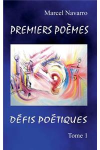 Premiers Poèmes & Défis poétiques