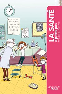 La sante  \a petits pas