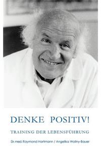 Denke positiv