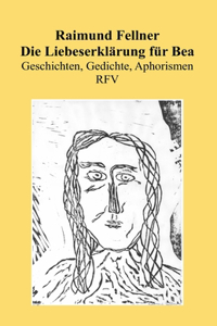 Die Liebeserklärung für Bea