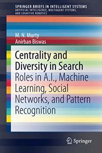 Centrality and Diversity in Search