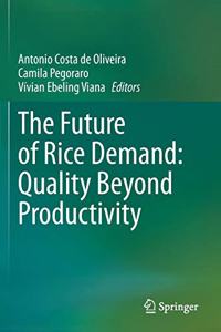 Future of Rice Demand: Quality Beyond Productivity