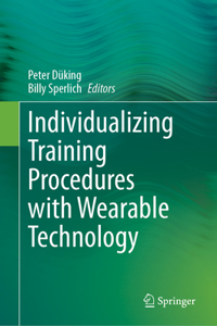 Individualizing Training Procedures with Wearable Technology