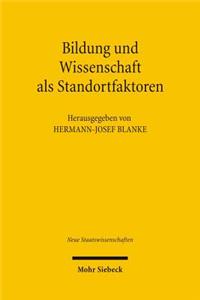 Bildung Und Wissenschaft ALS Standortfaktoren