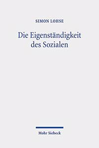 Die Eigenstandigkeit des Sozialen