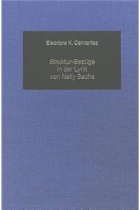 Struktur-Bezuege in Der Lyrik Von Nelly Sachs