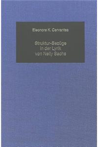Struktur-Bezuege in Der Lyrik Von Nelly Sachs