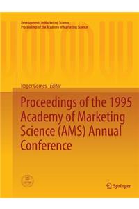 Proceedings of the 1995 Academy of Marketing Science (AMS) Annual Conference