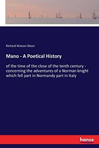 Mano - A Poetical History