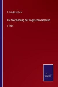 Wortbildung der Englischen Sprache