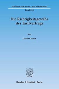 Die Richtigkeitsgewahr Des Tarifvertrags