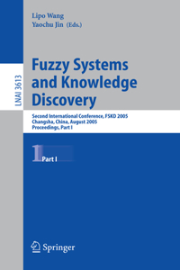 Fuzzy Systems and Knowledge Discovery