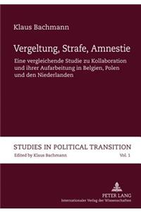 Vergeltung, Strafe, Amnestie