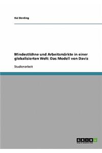 Mindestlöhne und Arbeitsmärkte in einer globalisierten Welt