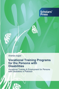 Vocational Training Programs for the Persons with Disabilities