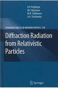 Diffraction Radiation from Relativistic Particles