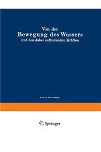 Von der Bewegung des Wassers und den dabei auftretenden Kräften