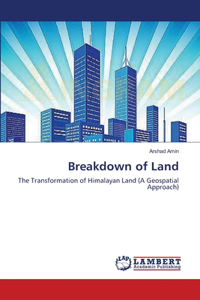 Breakdown of Land