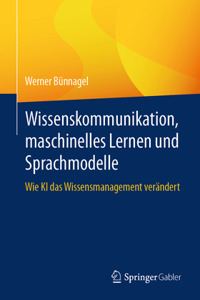 Wissenskommunikation, Maschinelles Lernen Und Sprachmodelle