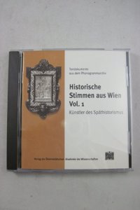 Historische Stimmen Aus Wien. Vol. 1