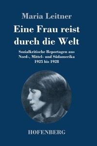 Eine Frau reist durch die Welt