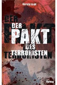 Der Pakt des Terroristen