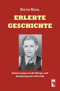 Erlebte Geschichte