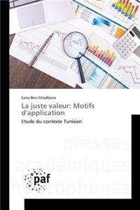 La Juste Valeur