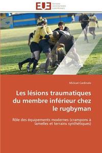 Les Lésions Traumatiques Du Membre Inférieur Chez Le Rugbyman