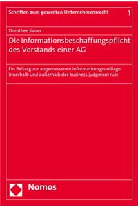 Die Informationsbeschaffungspflicht Des Vorstands Einer AG