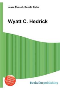 Wyatt C. Hedrick