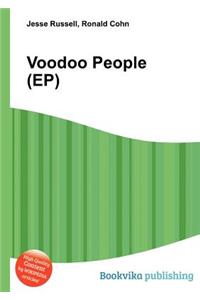Voodoo People (Ep)