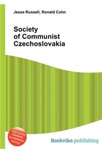 Society of Communist Czechoslovakia