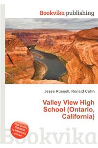 Valley View High School (Ontario, California)