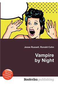 Vampire by Night