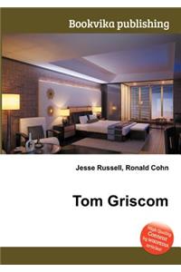 Tom Griscom