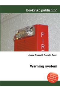 Warning System